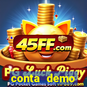 conta demo plataforma slots